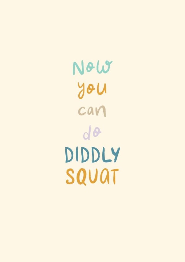 Funny Retirement Card - Diddly Squat created by Rebecca Prinn