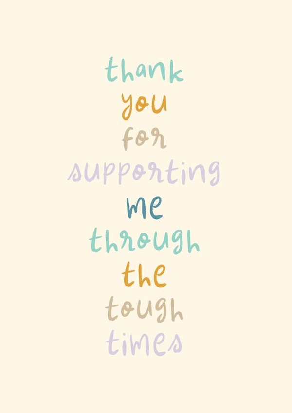 Cute Thank You Card - Supporting Through Tough Times created by Rebecca Prinn