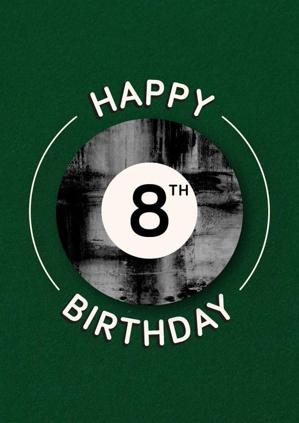 Arty 8th Birthday Card - 8 Pool Ball created by Gemma Pratt