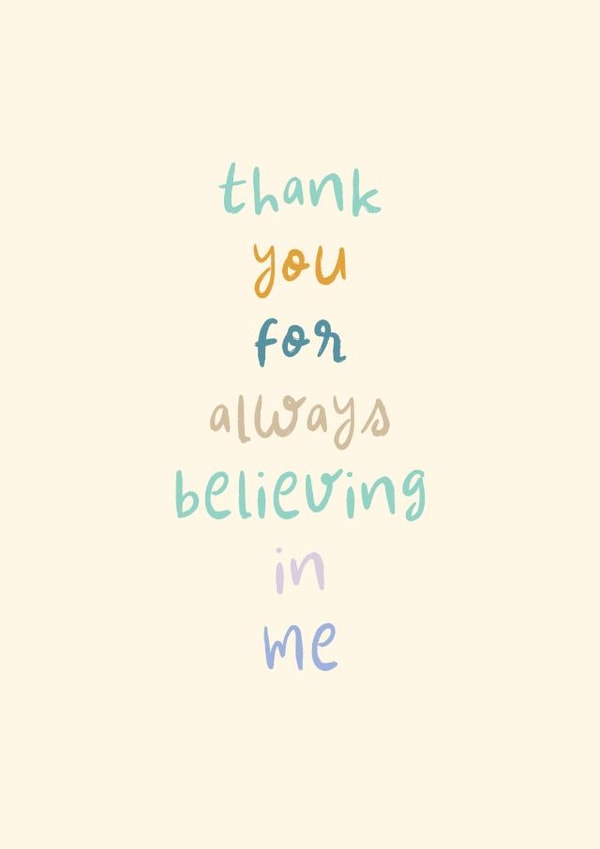 Cute Thank You Card - Always Believing In Me created by Rebecca Prinn