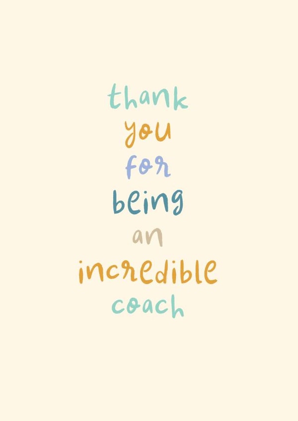 Cute Thank You Card - Incredible Coach created by Rebecca Prinn