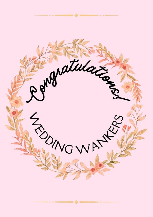 Wedding Wankers created by Young Fogey