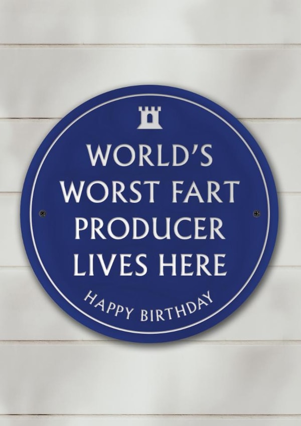 Funny Birthday Card - Heritage Plaque - Worst Fart Producer created by Brainbox Candy