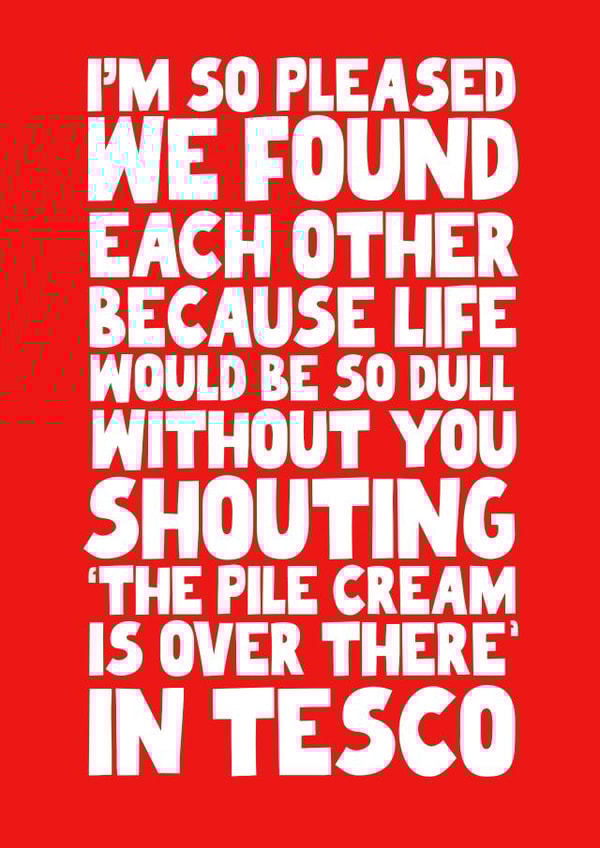 Funny Anniversary Card - For Boyfriend/ Girlfriend - Pile Cream created by Pickled Prints