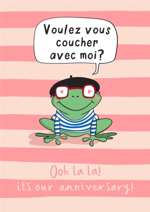 Funny Anniversary Card - Ooh La La Sexy Frog - Cute French Language Design created by Running with Scissors