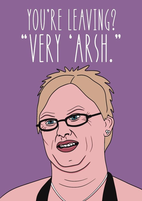 Funny Leaving Card - Very Arsh - X Factor Meme created by Droopy Draws Illustrations