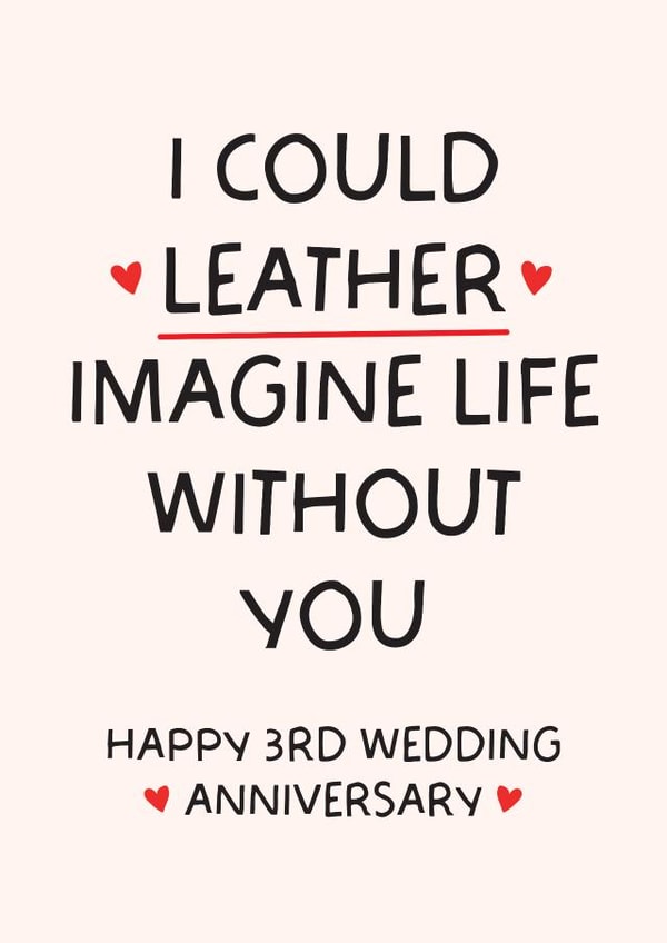 Funny 3rd Anniversary Card - Leather Anniversary  - Wedding Anniversary created by Puns and Needles