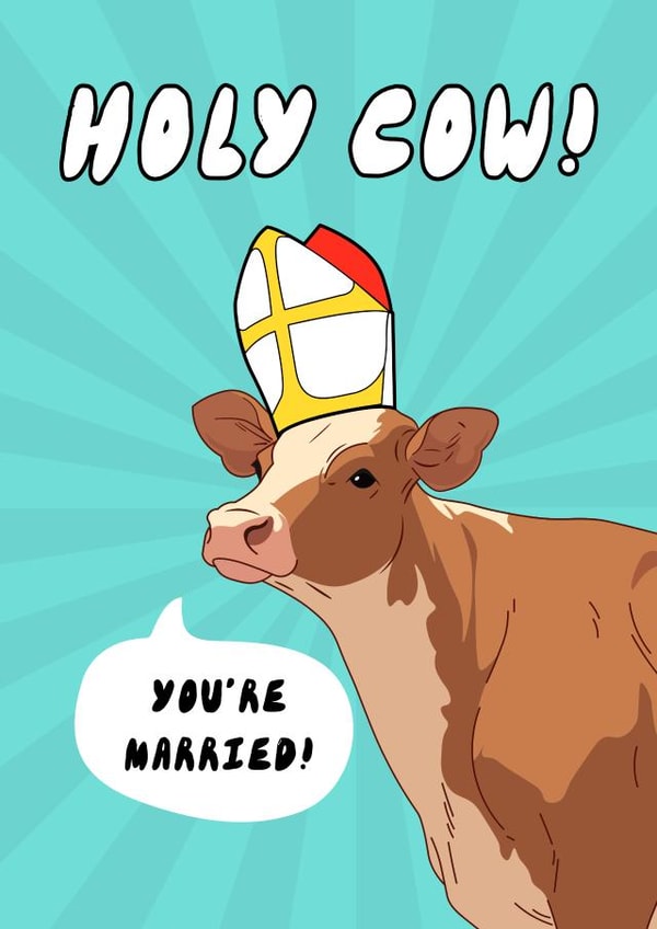 Funny Wedding Card - Holy Cow - You’re Married! created by KikiDoodles