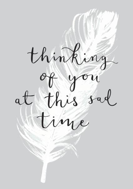 Thoughtful Sympathy Card - Feather - Thinking Of You At This Sad Time ...
