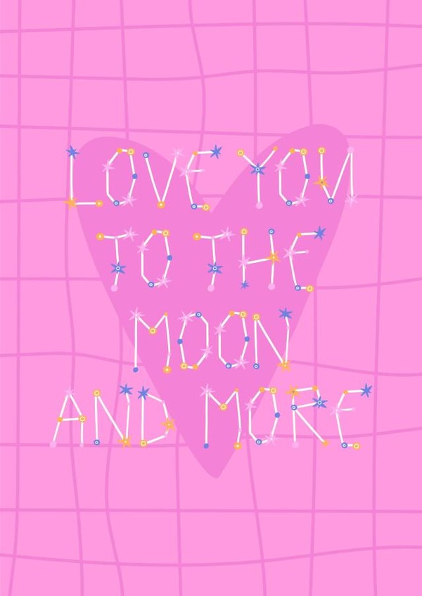 Cute cosmic-love card - Love you to the moon and more created by Yelyzaveta Kovalenko