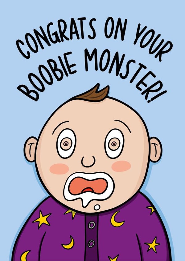 Funny New Baby Card - Boobie Monster Card - New Mum Card created by TeePee Creations