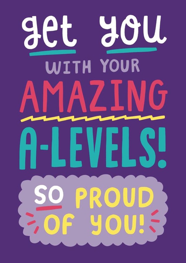 Cute Exam Results Card - Get You With Your Amazing A-Levels! created by Josie Gledhill