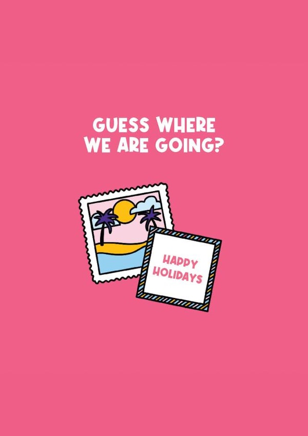 Cute Holiday Surprise Card - Guess Where We Are Going? created by Jamie Lindsay
