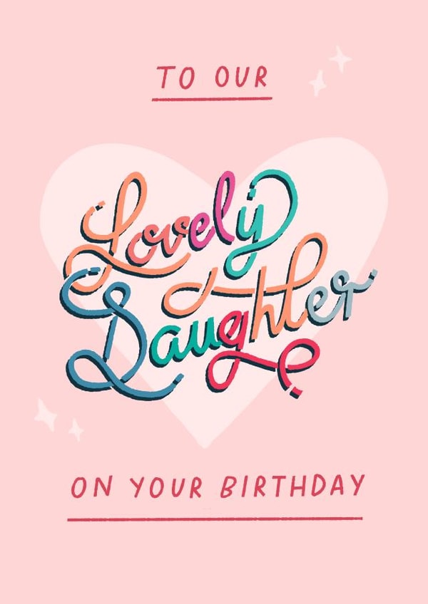Classic Birthday card - For Daughter - Heart created by Pilea Press