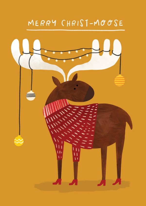 Cute Christmas Card - Hand Illustrated - Merry Christ-Moose created by AbiGoLucky