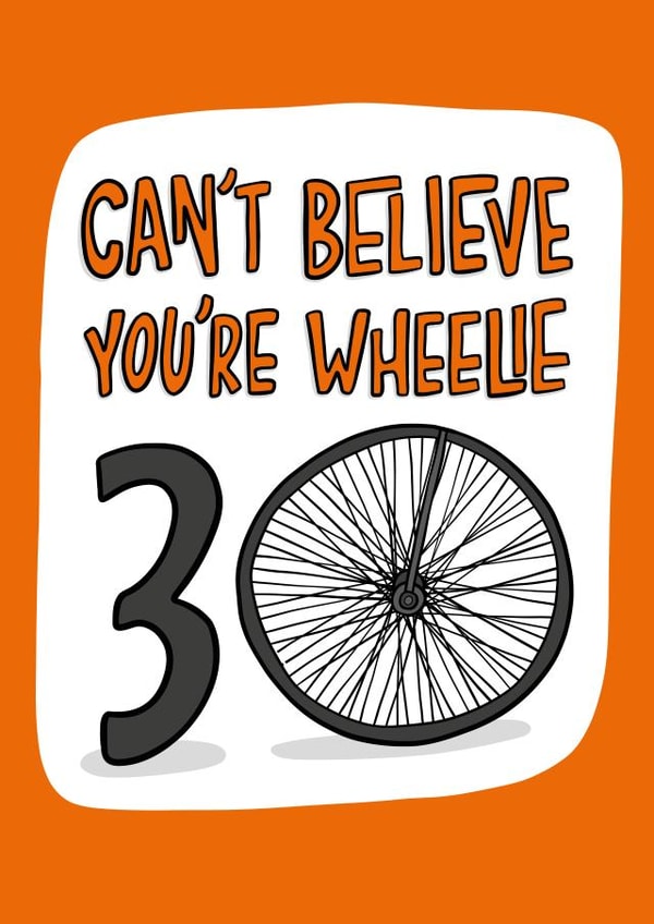 Fun 30th Birthday Card - Cycling Pun - For Him created by TeePee Creations