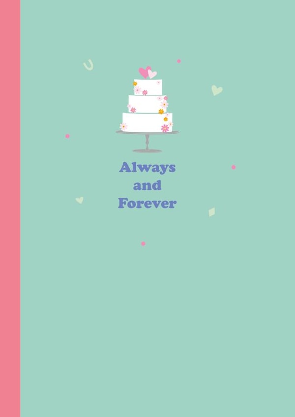 Cute Wedding Cake Card For The Happy Couple - Always and Forever created by Happy Street