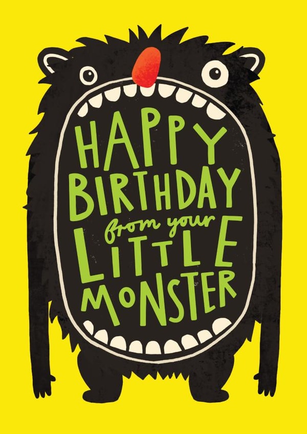 Funny Birthday Card - From Your Kid - Little Monster created by AbiGoLucky