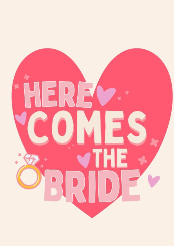Here comes the bride - wedding card - friendship - engagement created by Robyn Pugh