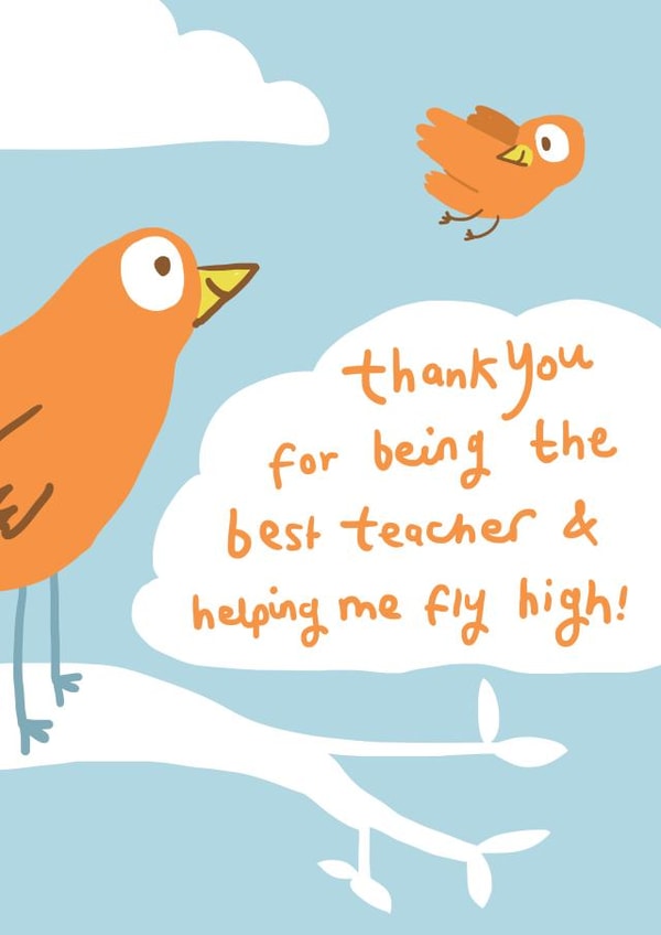 Cute Best Teacher Card - Thank You Teacher - Fly High created by Sarah Ray
