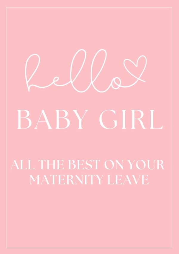 Maternity leave for expectant mother / baby girl / happy maternity created by Paper Party Cards