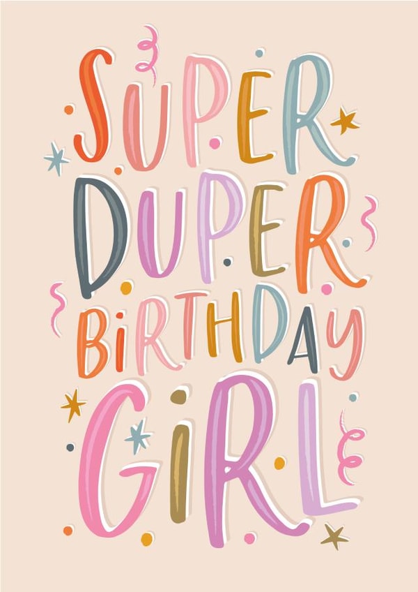 Cute Birthday Card - For Her - Super Duper created by The Pattern Press