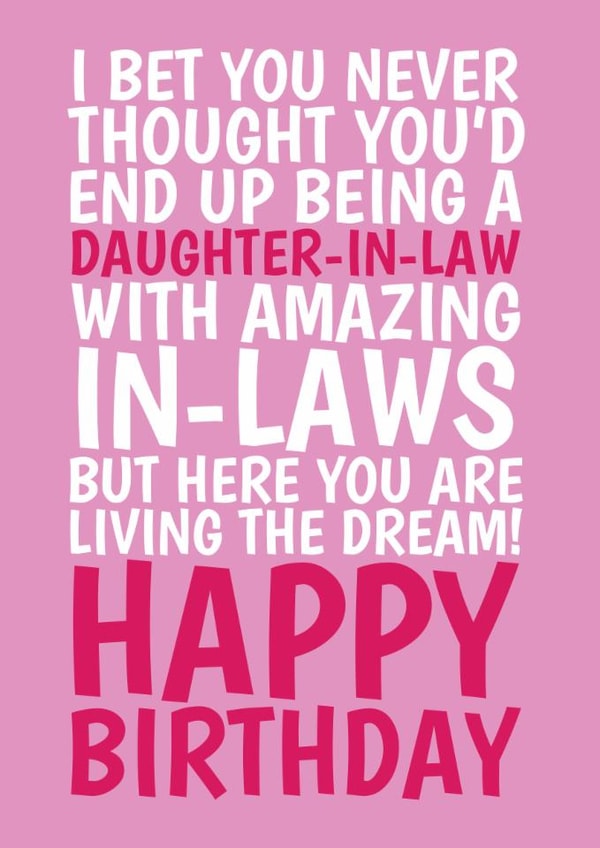 Funny Birthday Card - For Daughter In Law - Living The Dream created by @Cupsie's Creations