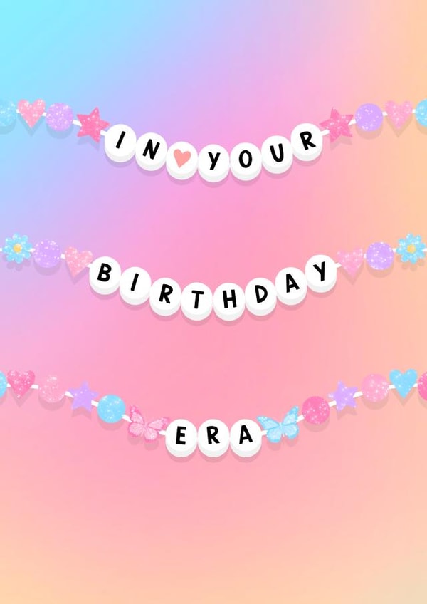 Cute Birthday Card - For Her - Friendship Bracelets - In Your Birthday Era created by Ohh Clementine