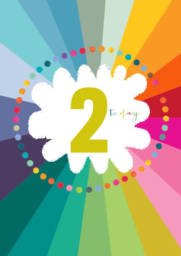 Classic 2nd Birthday Card - 2 Today - Fun And Colourful created by Kali Stileman