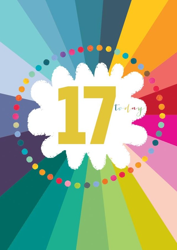 Classic 17th Birthday Card - 17 Today - Fun And Colourful created by Kali Stileman