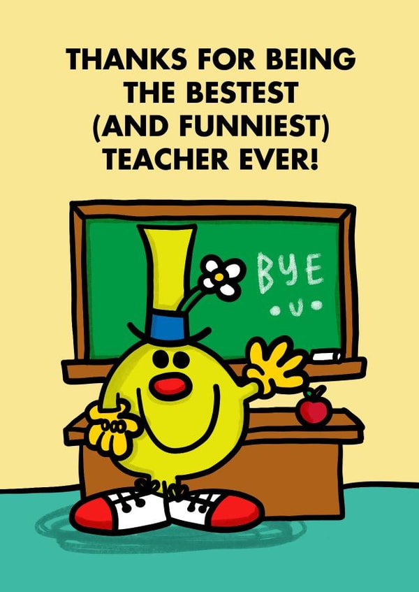 Cute Thank you Teacher Card - Mr. Happy - Best & Funniest Teacher created by Mr. Men