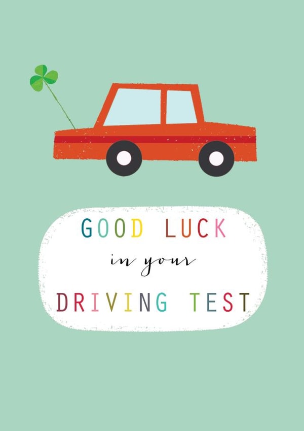 Classic Good Luck Card - Good Luck In Your Driving Test - Car created by Kali Stileman