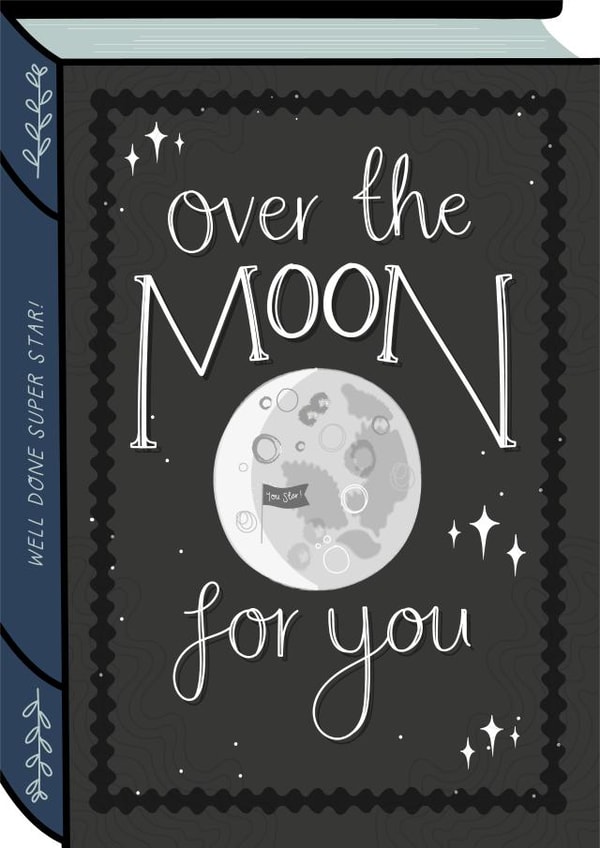 Pretty Congratulations Card - Book - Over the Moon for You created by Two For Joy Illustration