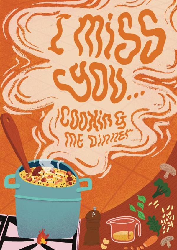 Funny Miss You Card - Miss Your Cooking - Dinner created by Gina Shord