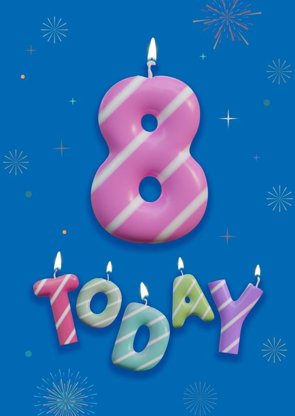 Classic Birthday Card - 8 Today - Candle created by Art Thunderclap