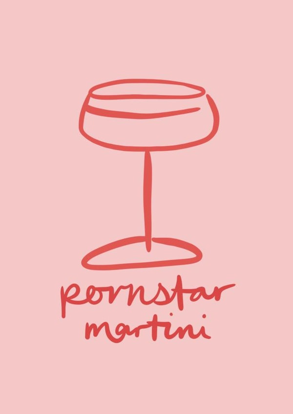 Arty Birthday Card - Pornstar Martini created by Sarah Nolloth Illustration