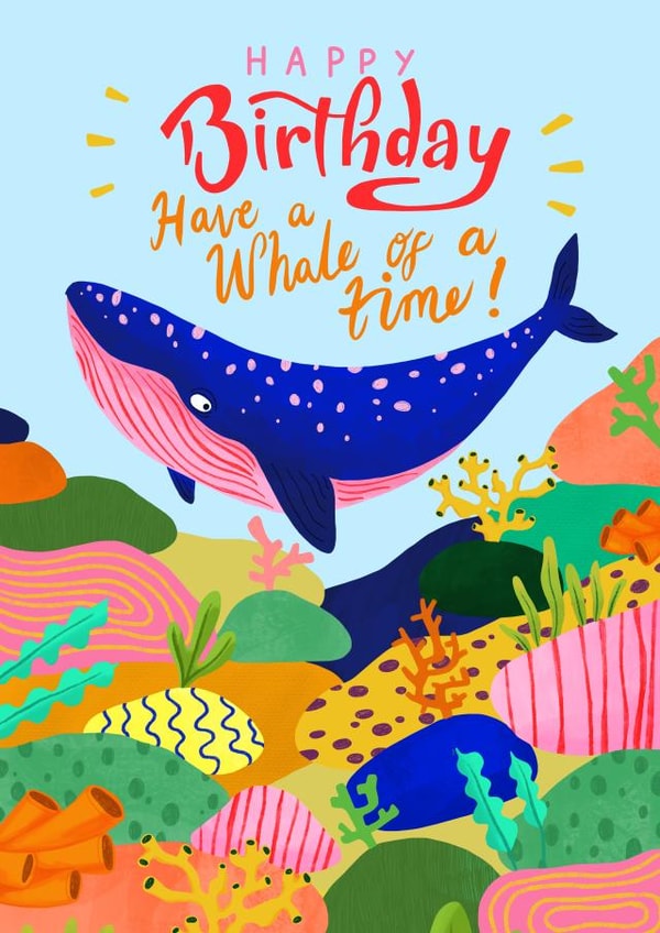 Colourful Ocean Birthday Card - Have a Whale of a Time - Sealife created by PonkyWots