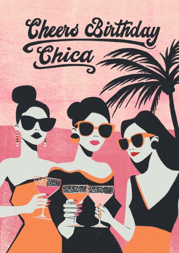 Pretty Birthday Card - For Her - Three Chicas On A Beach created by Bellollage