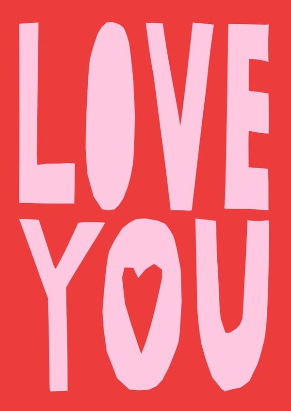 Classic Anniversary Card - Bold Typography - Love You created by Cut It Out