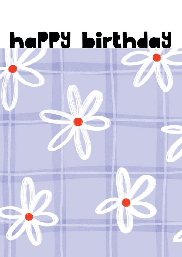Cute flower minimalistic flower card - Happy Birthday created by Kelly May Illustration