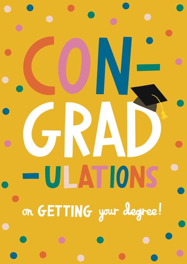 Classic Graduation Pun Card - Congratulations On Getting Your Degree! created by Alice Mole Illustration