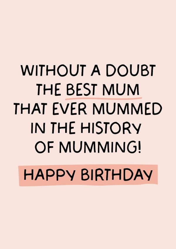 Funny 'Best Mum' in the history of mumming - birthday card! created by Puns and Needles