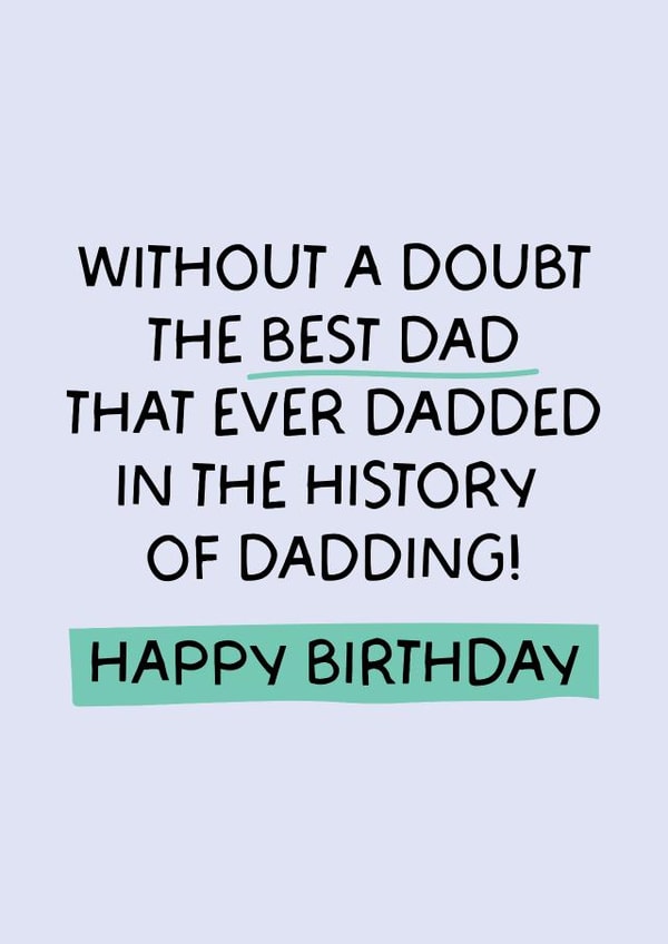 Funny/Cute 'Best Dad' that ever dadded birthday card! created by Puns and Needles