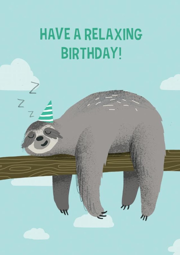 Sloth Birthday Card - Have a Relaxing Birthday! created by Stormy Knight