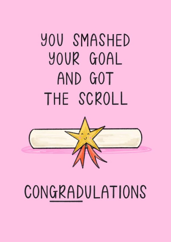 Cute Graduation Card - For Her - Got The Scroll created by Muses & May