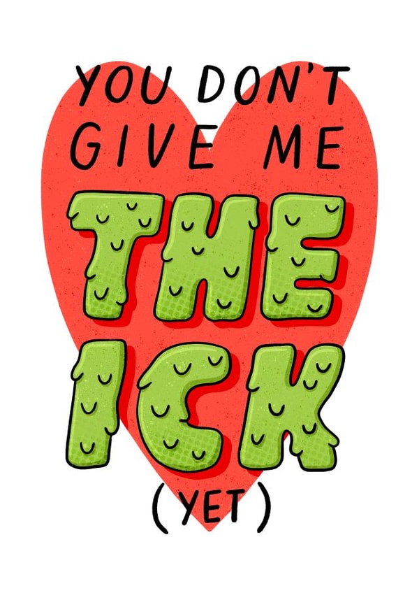 Funny Card For Boyfriend or Husband - The Ick - Partner Birthday or Anniversary created by Violet and Alfie