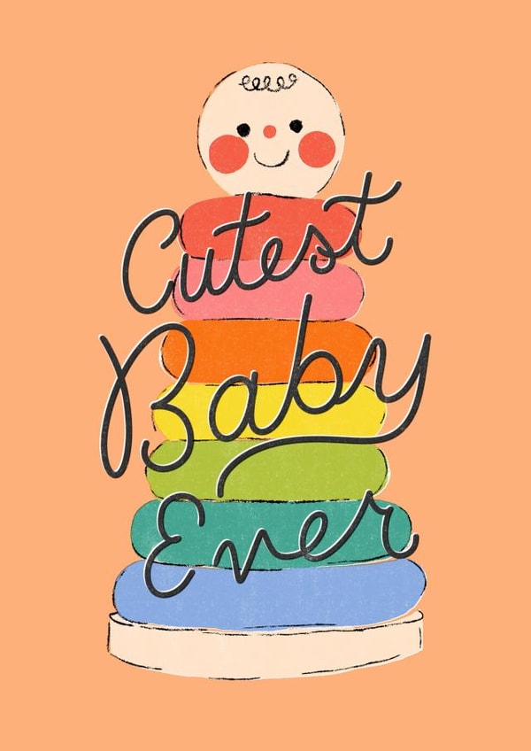 Adorable New Baby Card - Cutest Baby Ever - Vintage Rainbow Stacker Toy created by Emma Brooks Creative