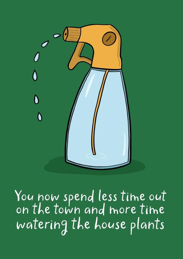 Funny Birthday Card - House Plants - Water Spritzer created by Pickled Prints
