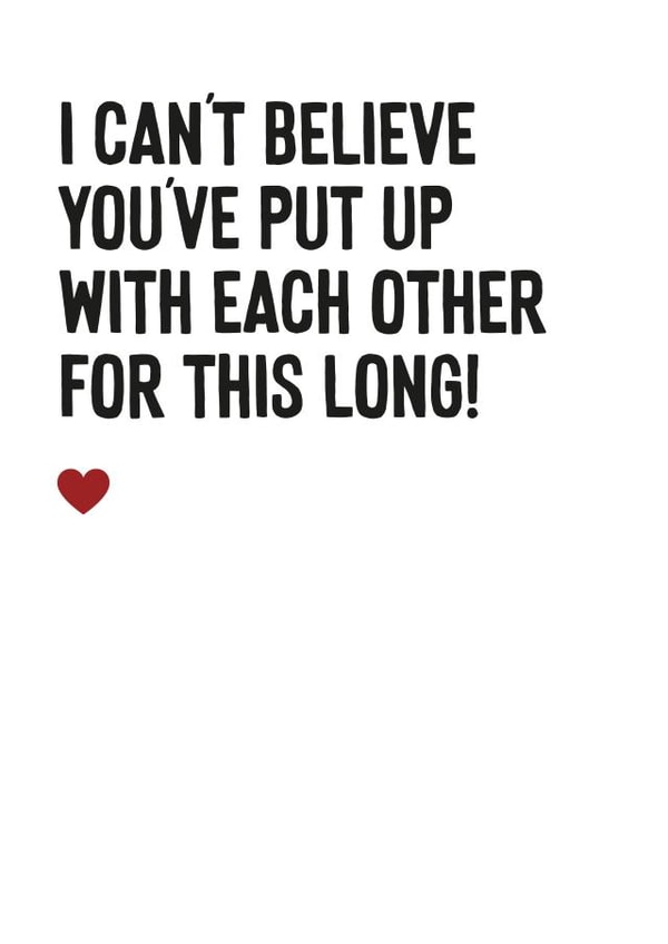 Funny anniversary card for couple - Put up with each other for this long created by Purple Tree Designs
