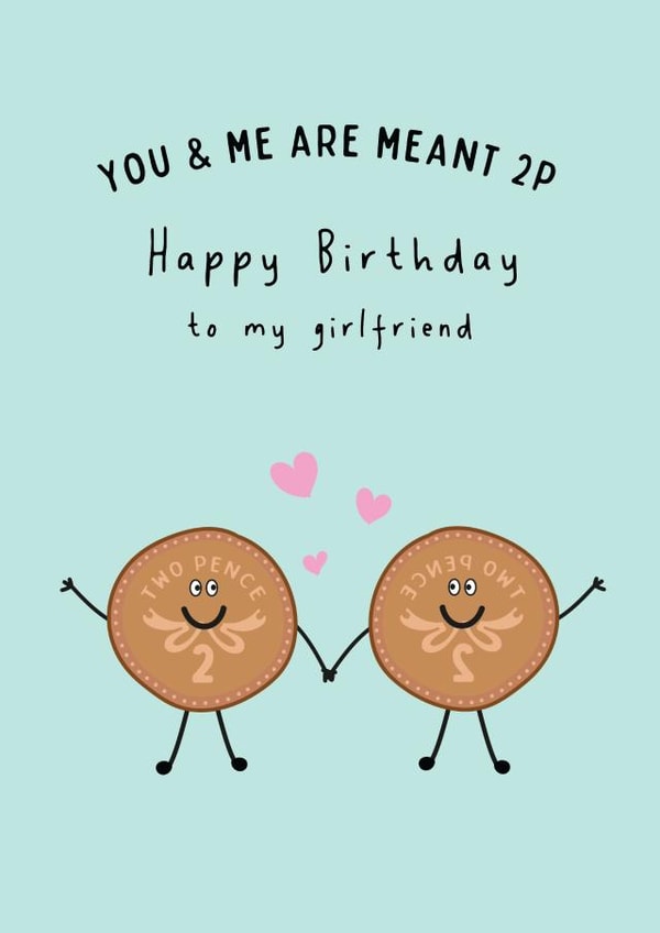 You And Me Are Meant 2p - Happy Birthday Girlfriend created by @Laura Lonsdale Designs